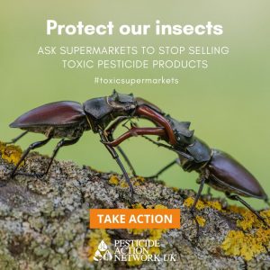 Ask supermarkets to take pesticide products off their shelves