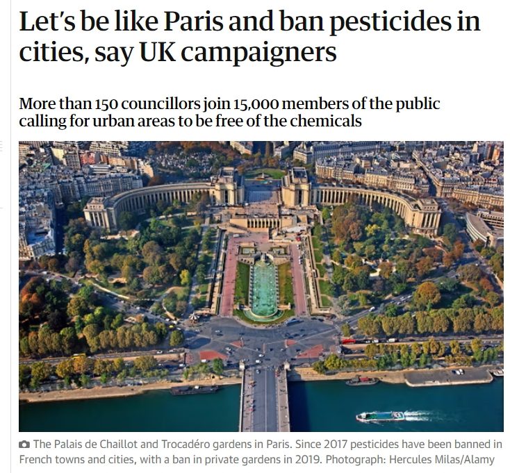 The Guardian - Let’s be like Paris and ban pesticides in cities, say UK campaigners